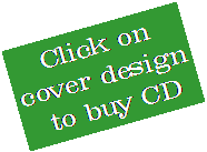 Text Box: Click on cover design to buy CD